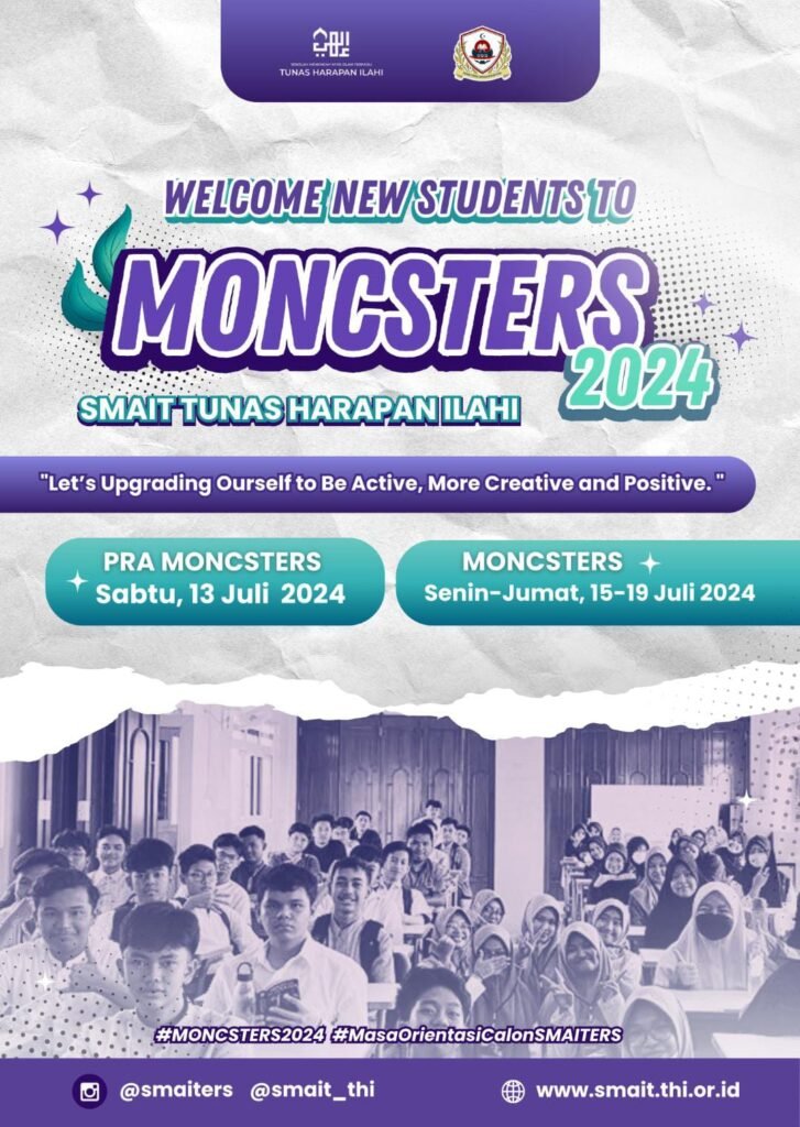 MONSCTERS 2024 (Masa Pengenalan Lingkungan Sekolah Kepada Siswa Baru)